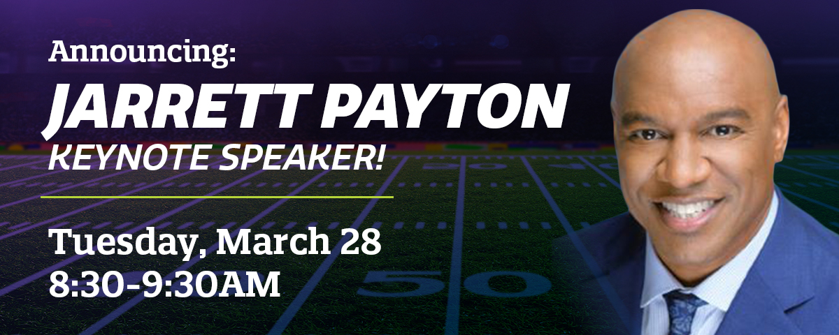 Jarrett Payton Keynote Tuesday March 28